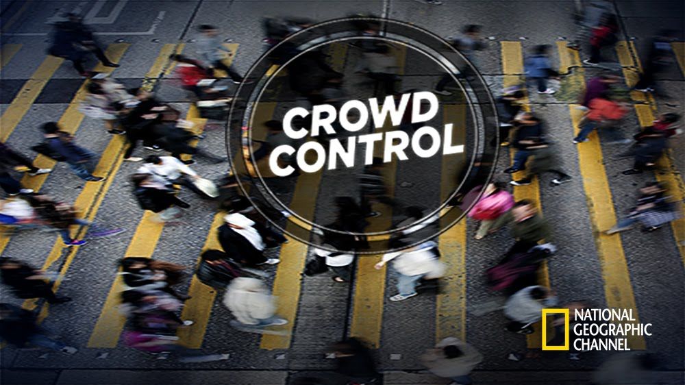 CROWD CONTROL